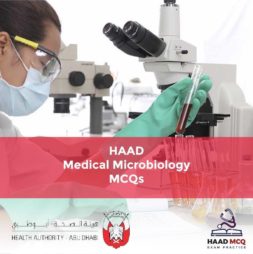 Haad Medical Microbiology License Exam Mcqs - Haad Mcq 2024