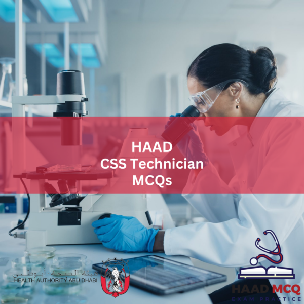 HAAD CSS Technician License Exam MCQs