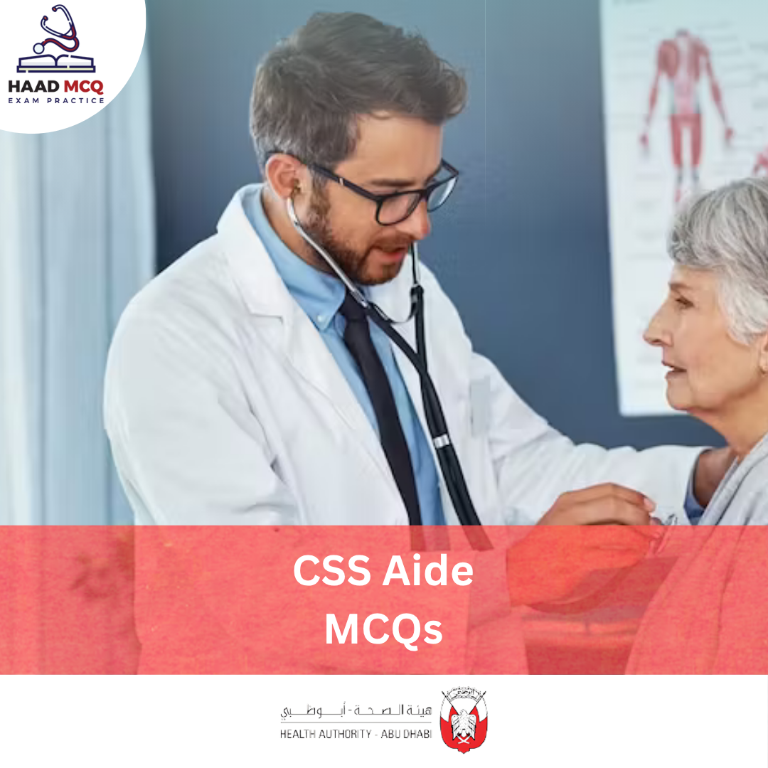 HAAD CSS Aide MCQs