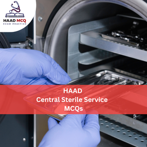 HAAD Central Sterile Service MCQs