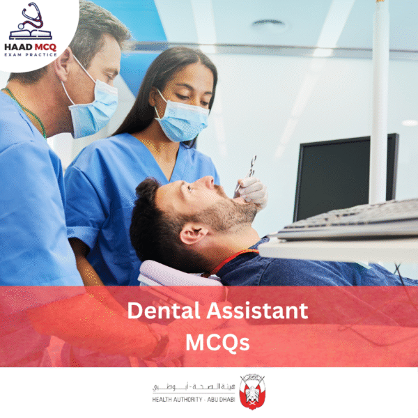 HAAD Dental Assistant MCQs
