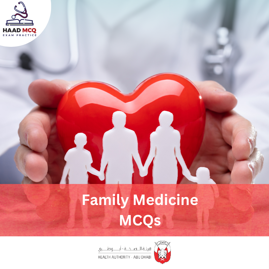 HAAD Family Medicine MCQs