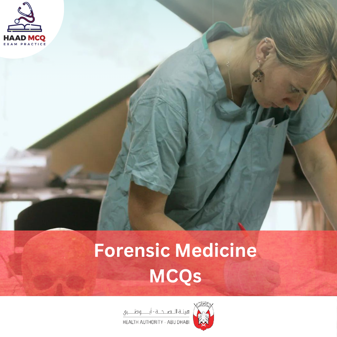HAAD Forensic Medicine MCQs