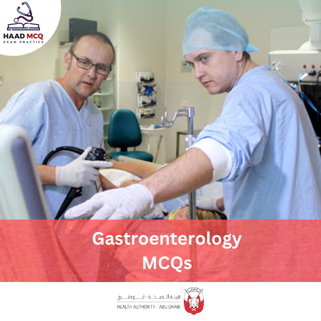 HAAD Gastroenterology MCQs