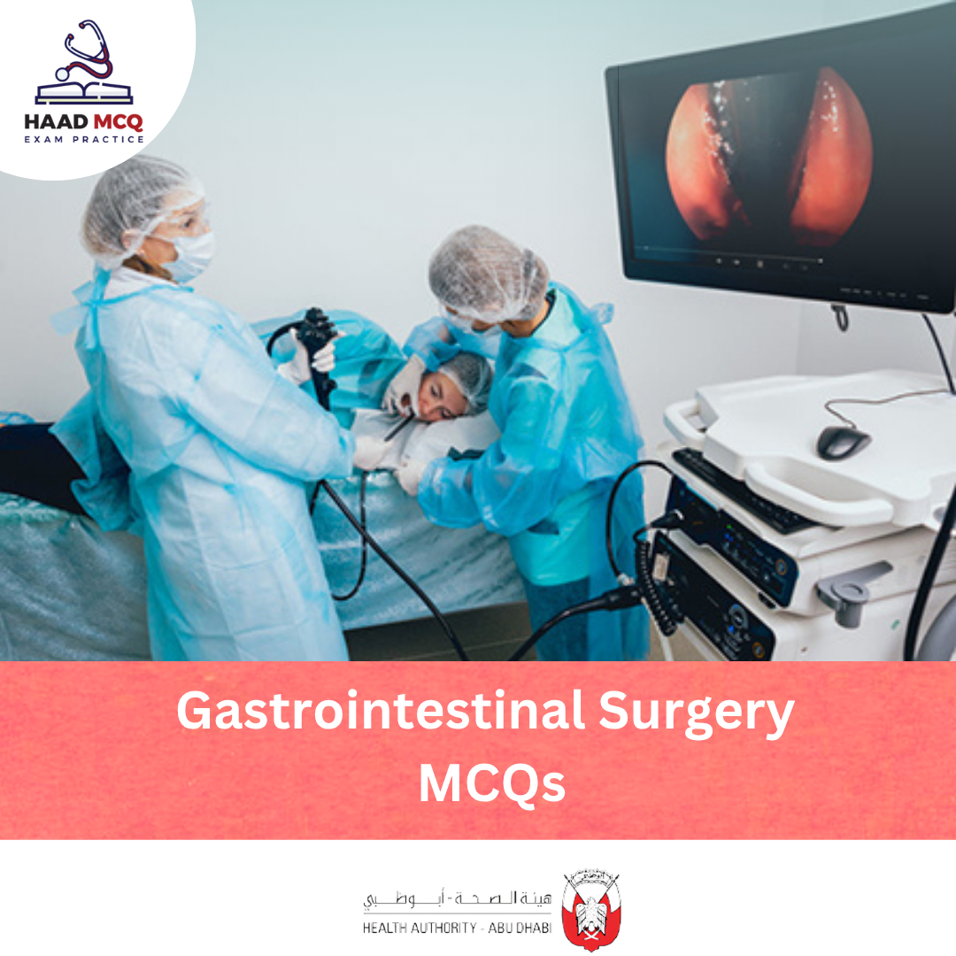 HAAD Gastrointestinal Surgery MCQs