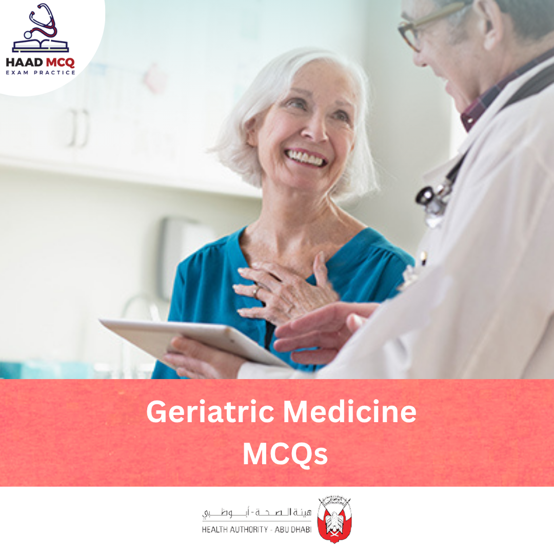 HAAD Geriatric Medicine MCQs