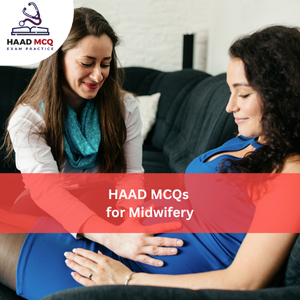 HAAD MCQs for Midwifery