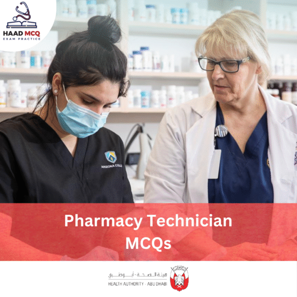HAAD Pharmacy Technician MCQs