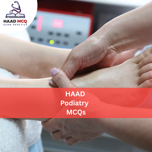 HAAD Podiatry MCQs