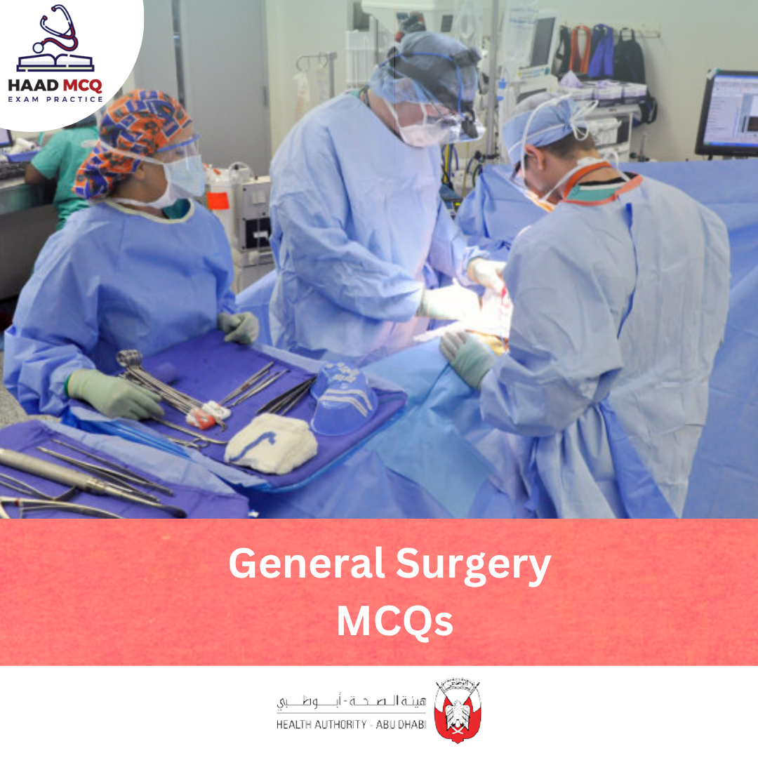 HAAD Prometric General Surgery Exam MCQs