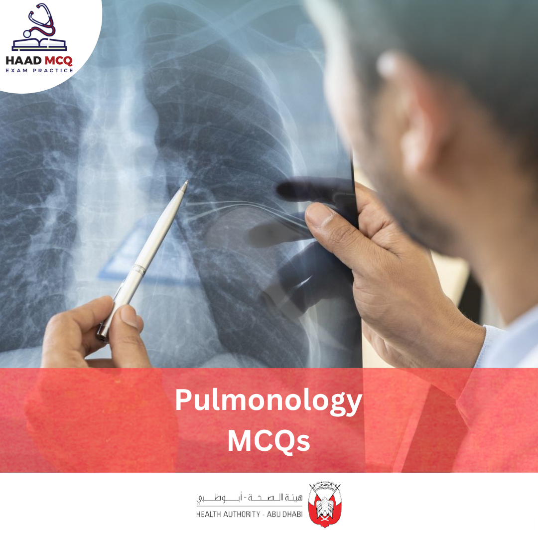 HAAD Pulmonology MCQs