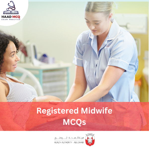 HAAD Registered Midwife MCQs