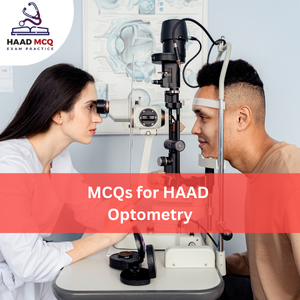MCQs for HAAD Optometry